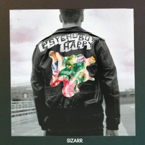 SIZARR_psycho_boy_happy_albumcover